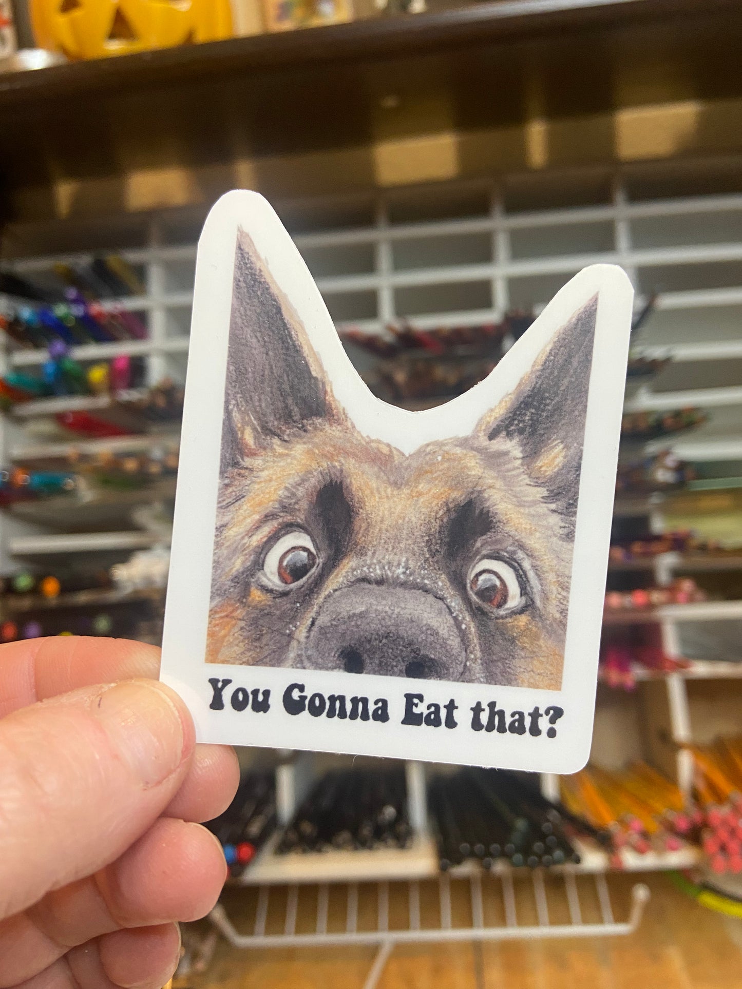 You Gonna Eat That? Dog Sticker Journal puppy Sticker Laptop Sticker, dog Sticker